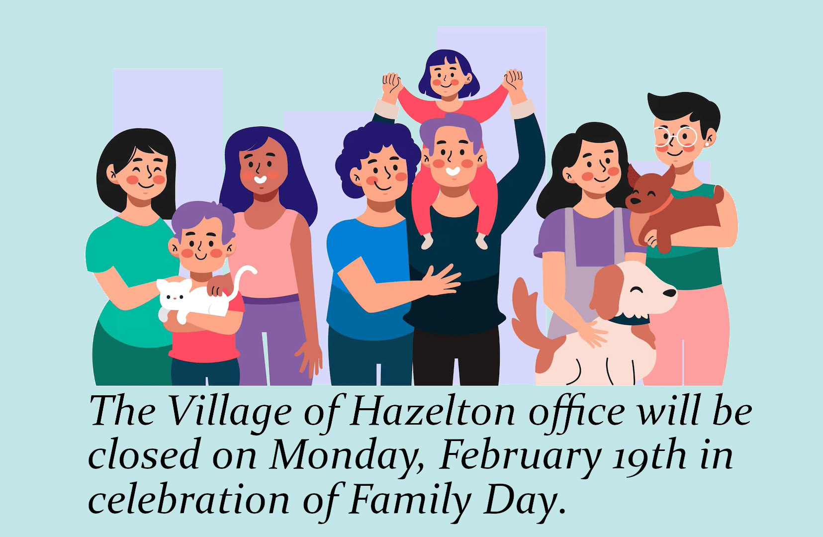 Office Closure Notice Family Day Village of Hazelton